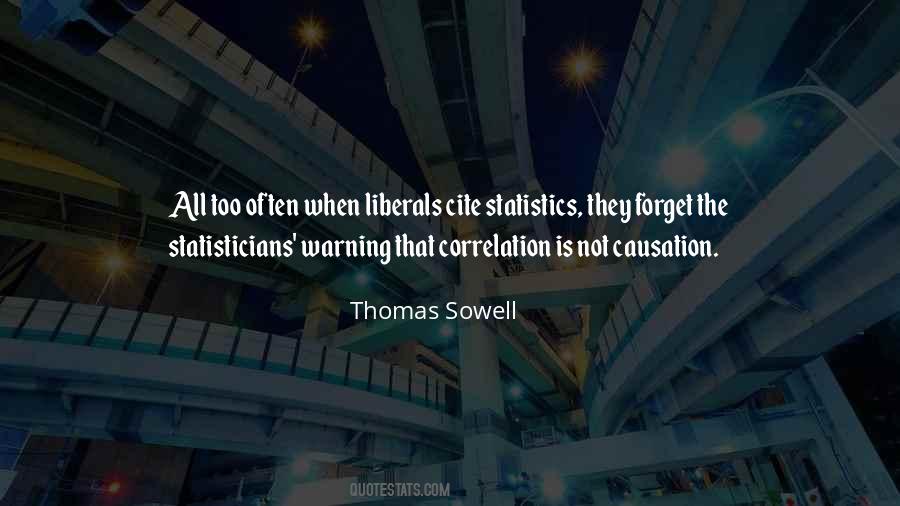 Quotes About Correlation And Causation #768500