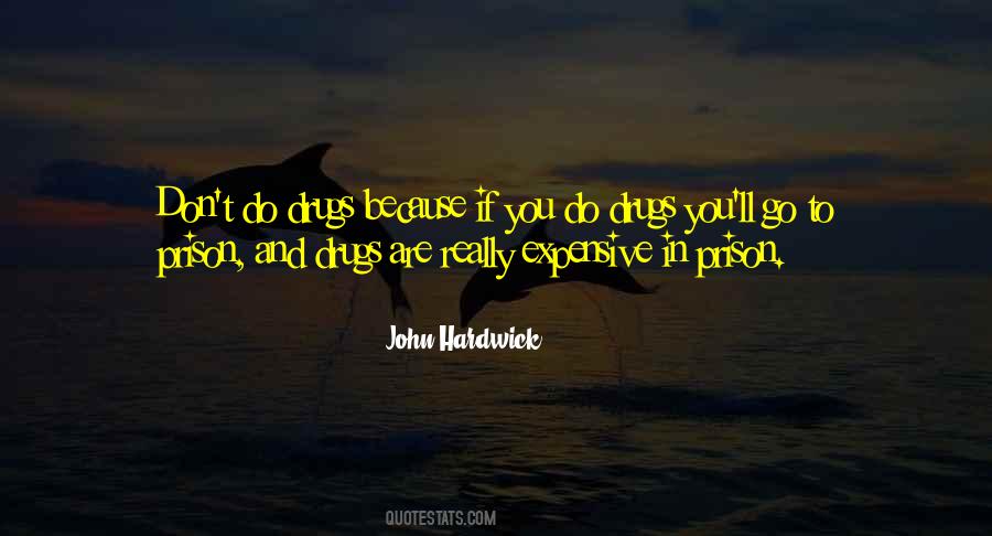 Quotes About Drugs And Addiction #1430279