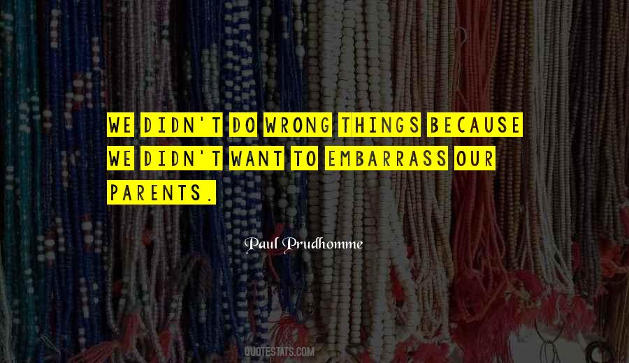 Quotes About Things That Went Wrong #7276