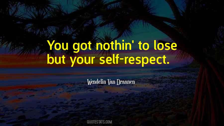 Lose Your Self Quotes #572058