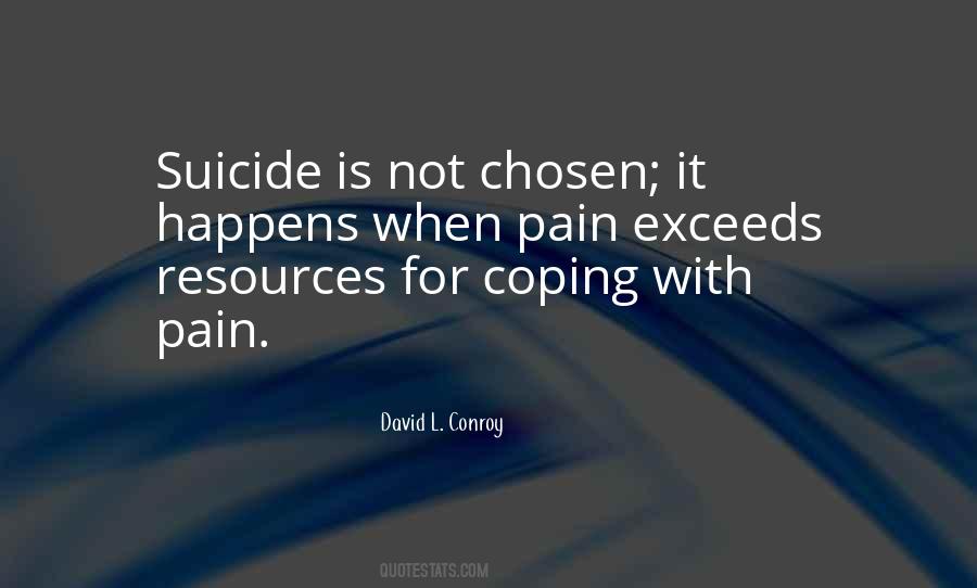 Quotes About Coping With Pain #1857025