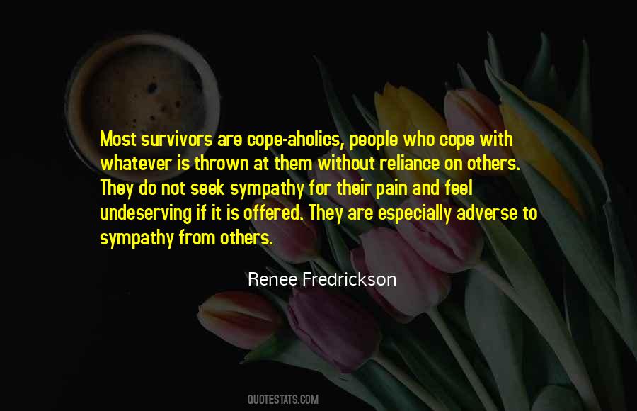 Quotes About Coping With Pain #847056