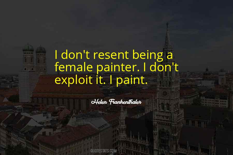 Quotes About Being A Painter #1013037