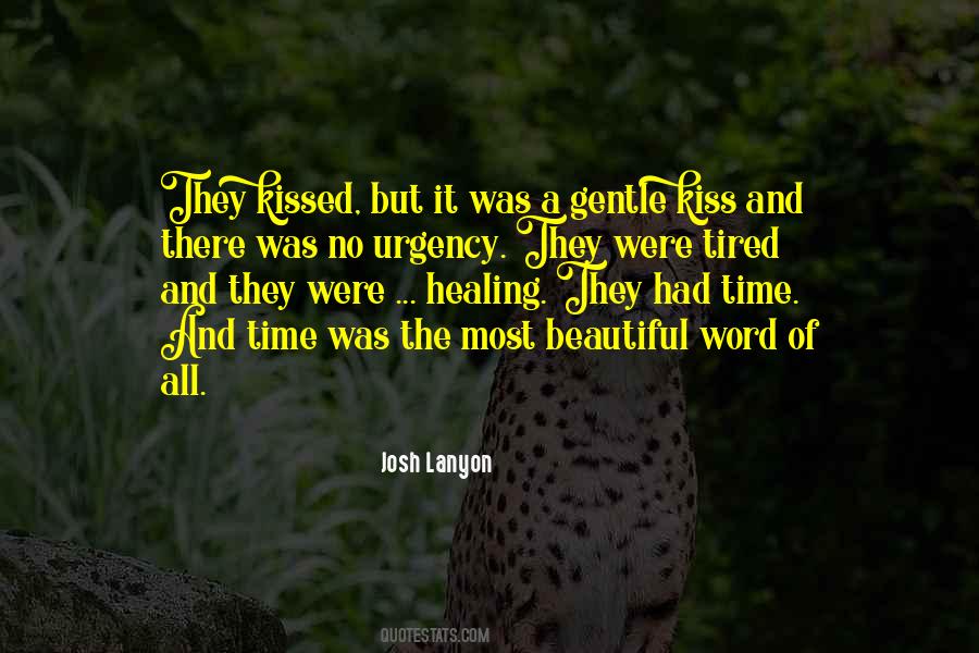 But No Time Quotes #77556