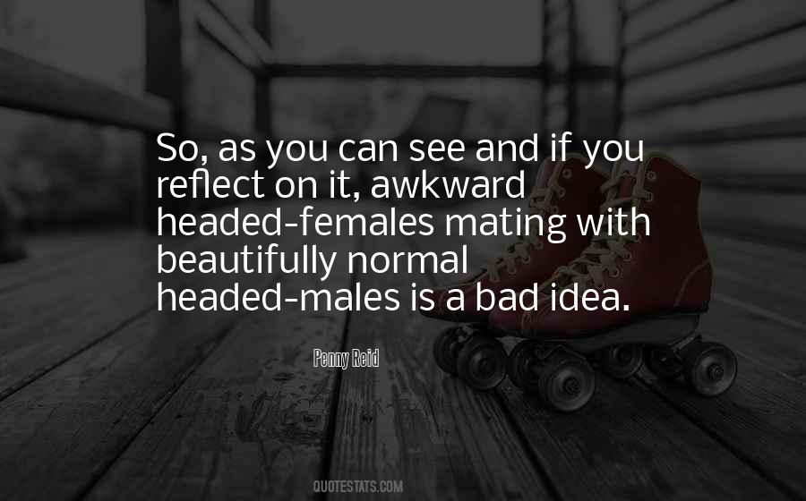 Quotes About Males And Females #1014212