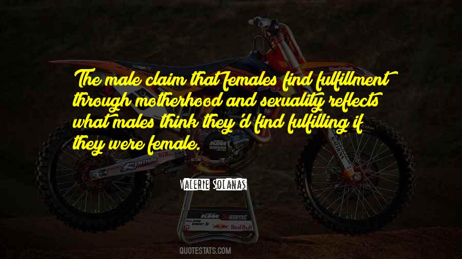 Quotes About Males And Females #1482191