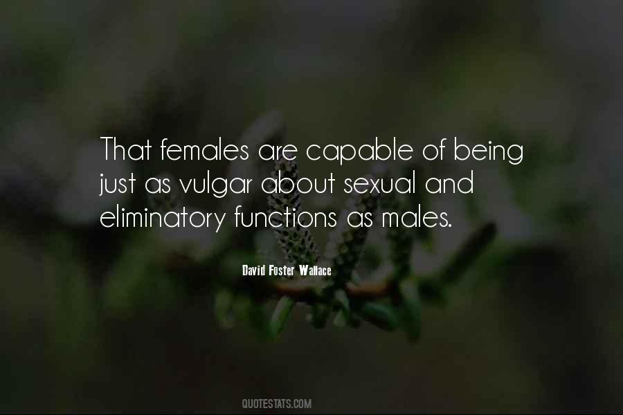 Quotes About Males And Females #546532