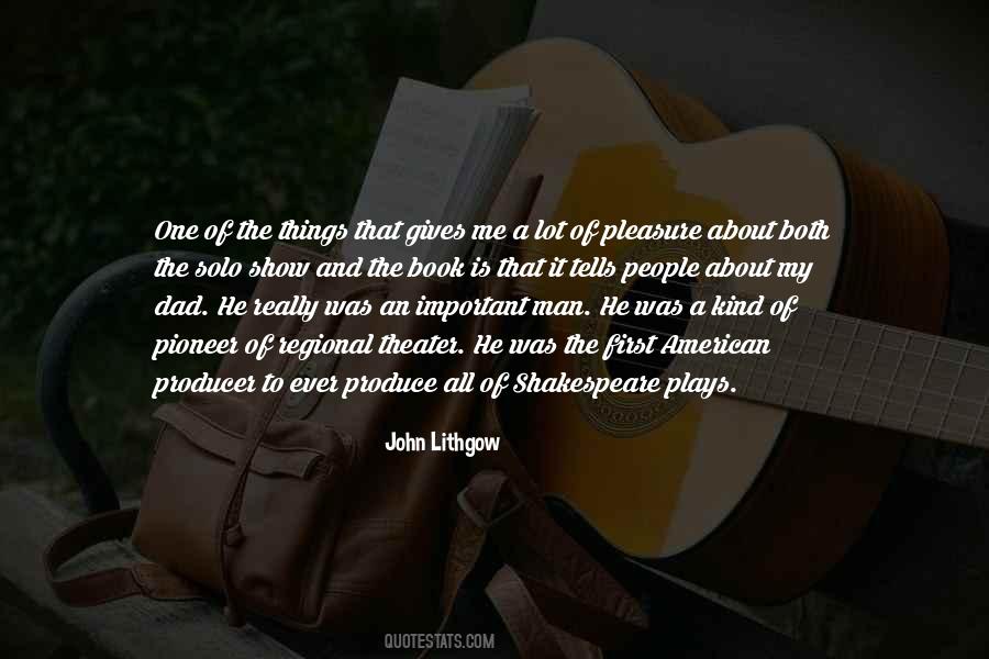 One Man Show Quotes #1196124