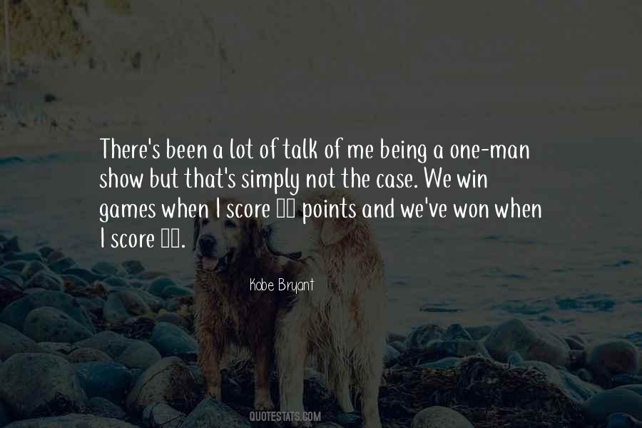 One Man Show Quotes #785716