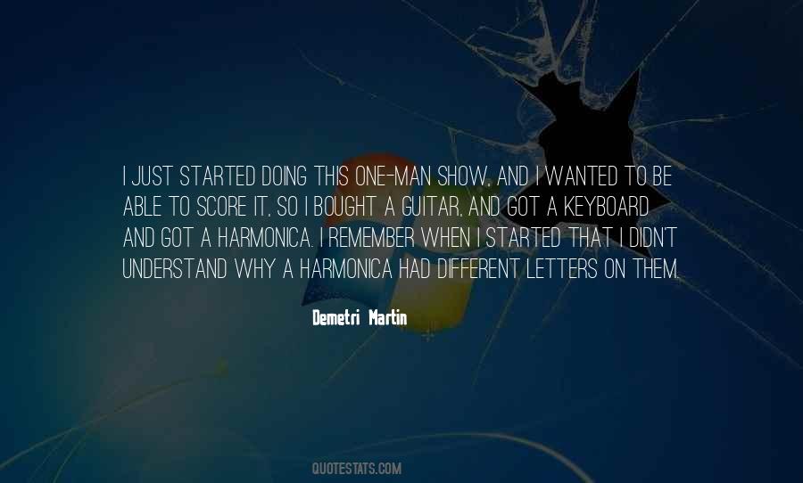 One Man Show Quotes #806890