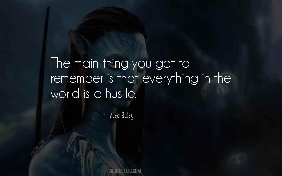 On The Hustle Quotes #1461694