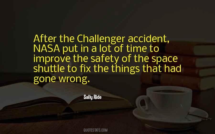 Quotes About Space Shuttle Challenger #763181