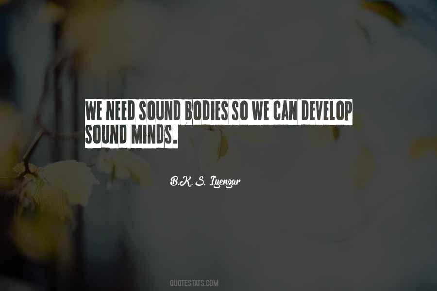 Quotes About A Sound Mind And Body #1009988