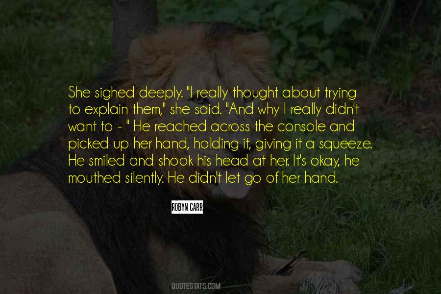 Quotes About Holding His Hand #1112118