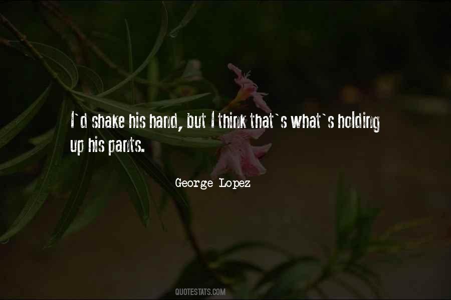 Quotes About Holding His Hand #1461843