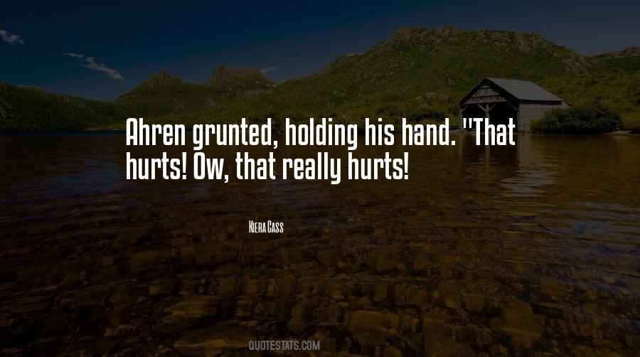 Quotes About Holding His Hand #1679871