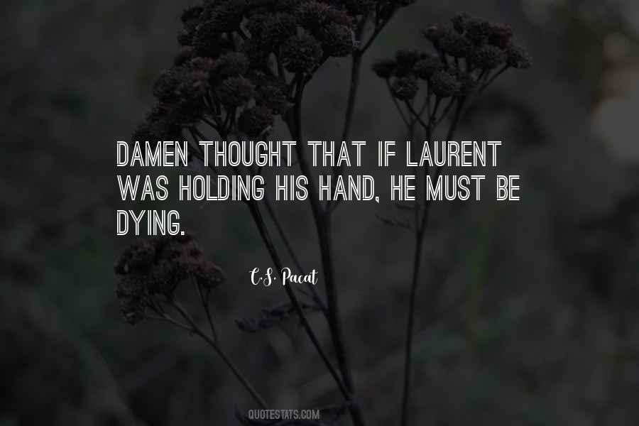 Quotes About Holding His Hand #1690451