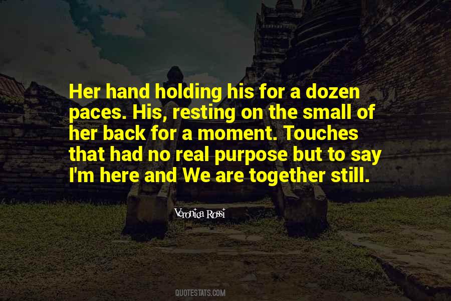 Quotes About Holding His Hand #981092