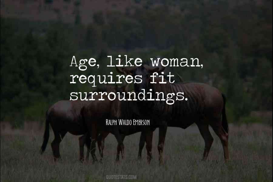 Quotes About Surroundings #1290504