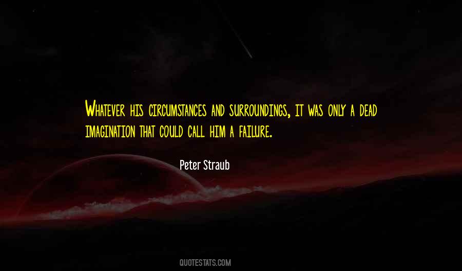 Quotes About Surroundings #1311469