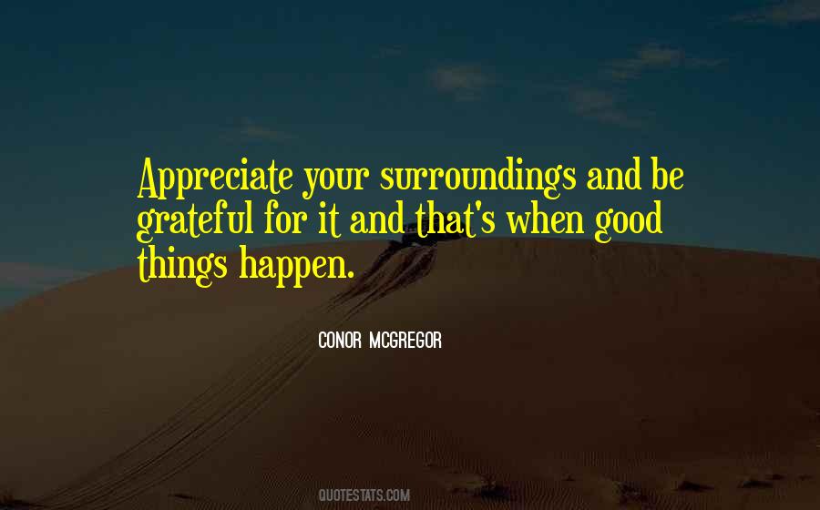 Quotes About Surroundings #985599