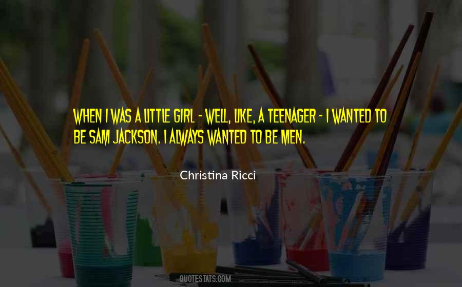 Quotes About A Teenager #1047166