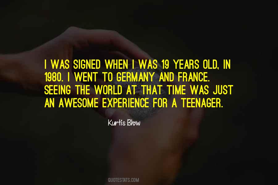 Quotes About A Teenager #1071868