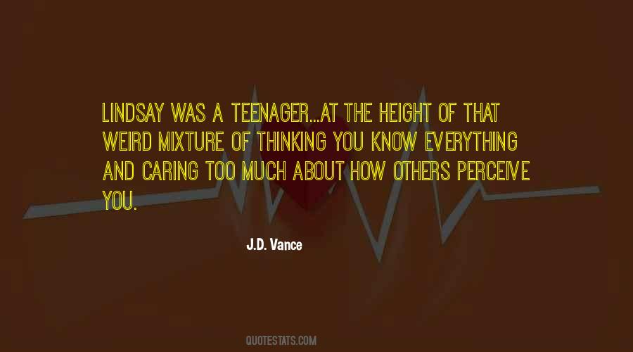 Quotes About A Teenager #1216146