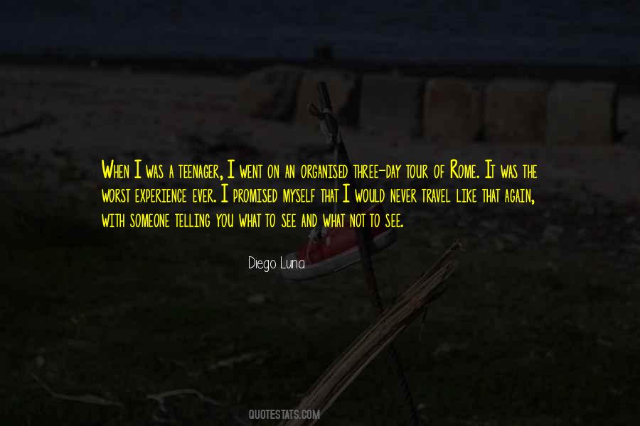 Quotes About A Teenager #1260374