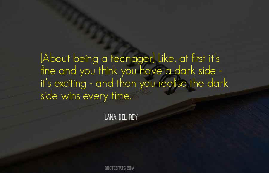 Quotes About A Teenager #1284446