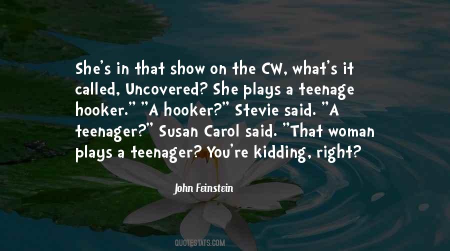 Quotes About A Teenager #1333915