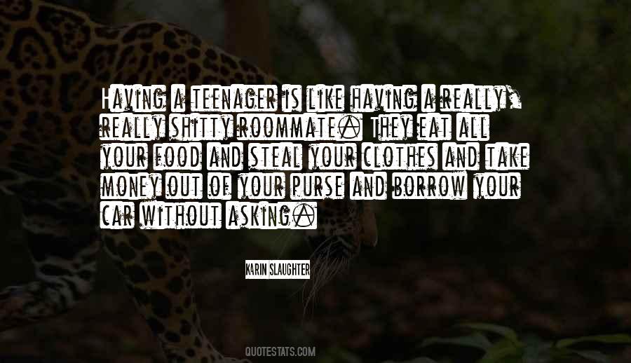 Quotes About A Teenager #1361977