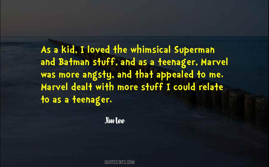 Quotes About A Teenager #1371770