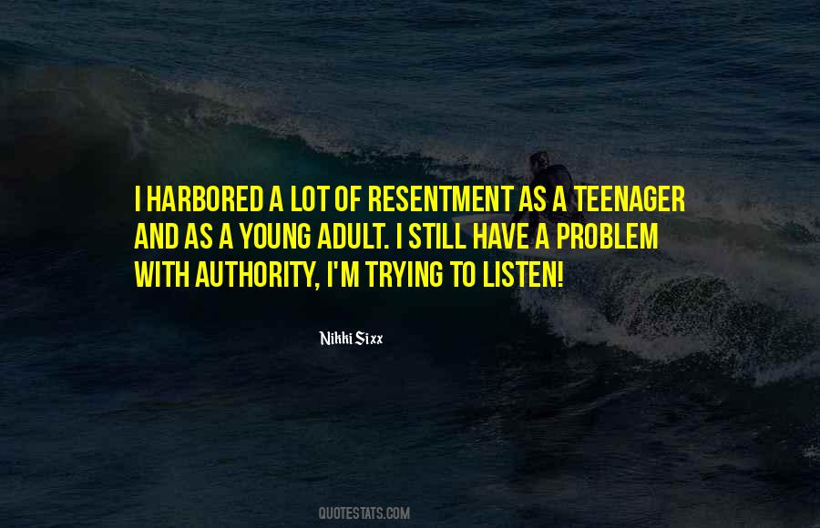 Quotes About A Teenager #1446776