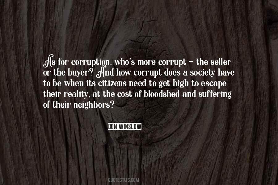 Corruption Of Society Quotes #1299370