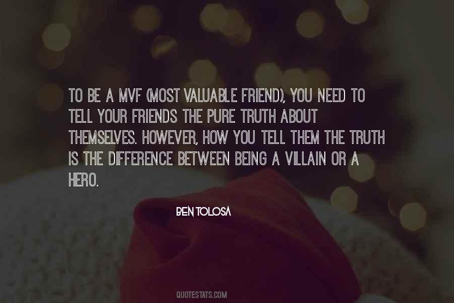 Quotes About Difference Friendship #1670191