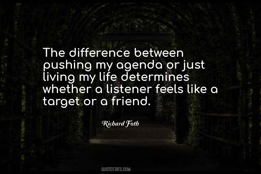 Quotes About Difference Friendship #361689