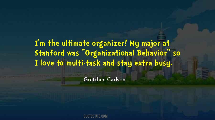 Quotes About Organizer #1858172
