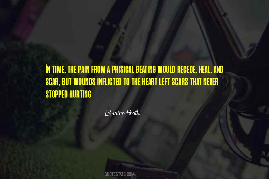 Time Would Heal Quotes #650751