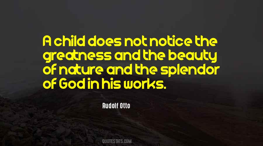 Beauty And Splendor Quotes #1566691