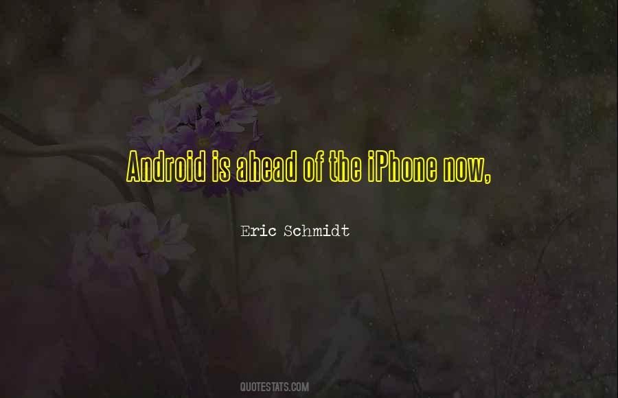 Quotes About Iphone Vs Android #151769