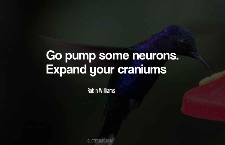 Quotes About Neurons #1319377