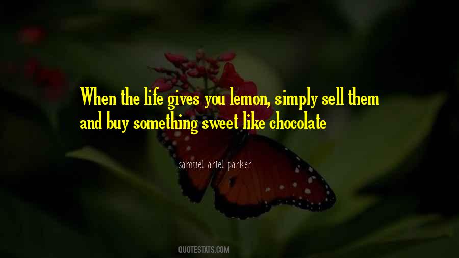 Sweet Chocolate Quotes #1433925
