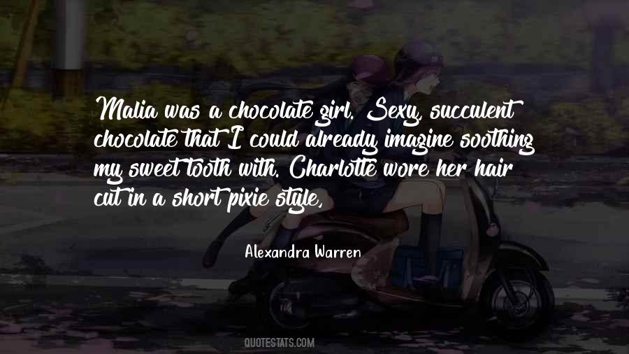 Sweet Chocolate Quotes #1440766