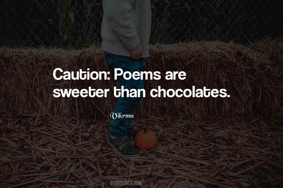 Sweet Chocolate Quotes #1484810