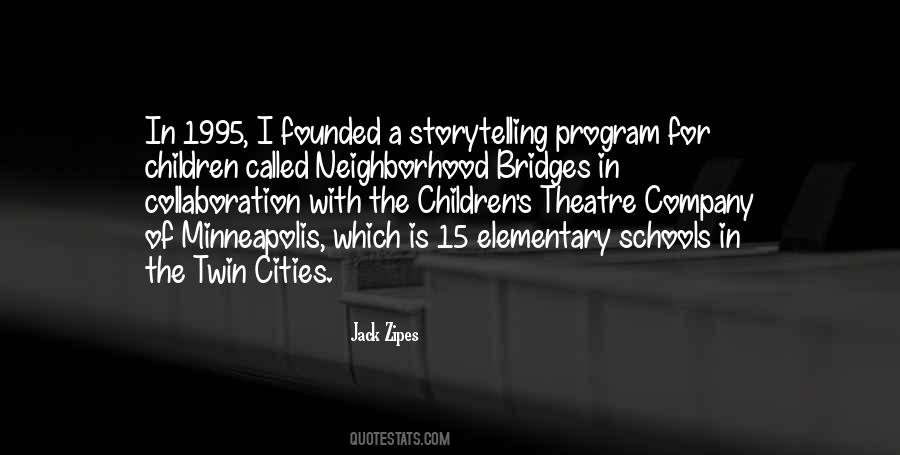 Elementary Schools Quotes #1014486
