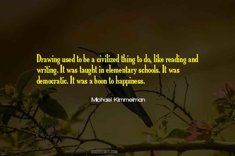 Elementary Schools Quotes #1377939