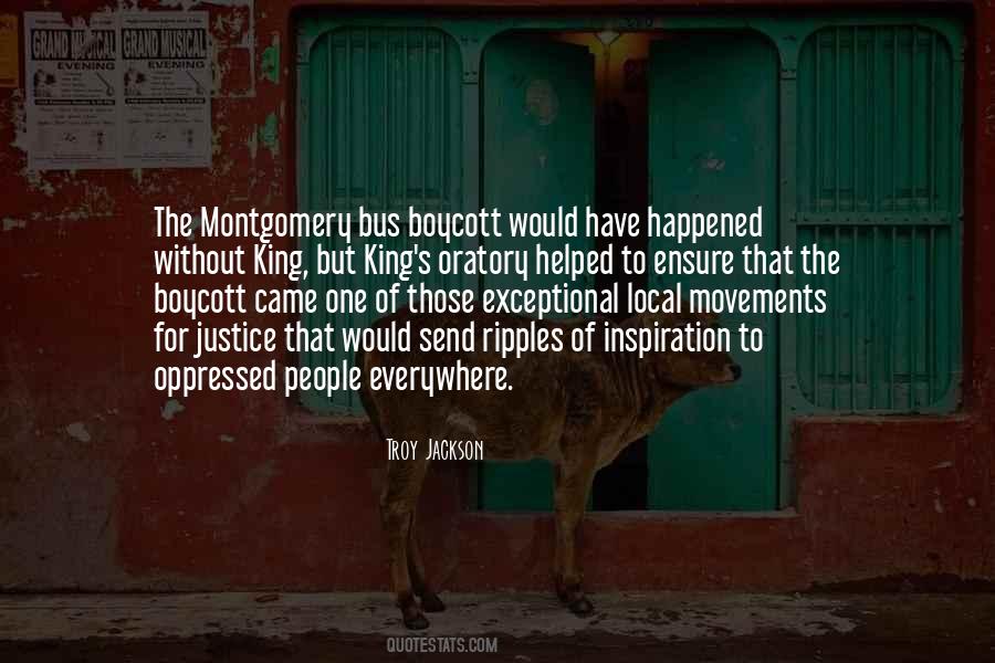 Quotes About The Montgomery Bus Boycott #501755