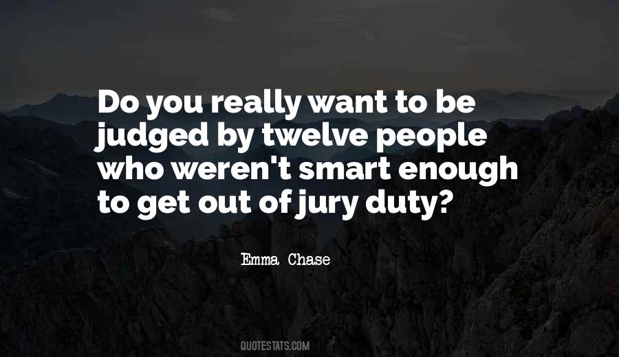Quotes About Jury Duty #1033514