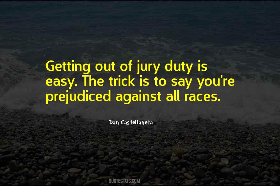 Quotes About Jury Duty #1671001